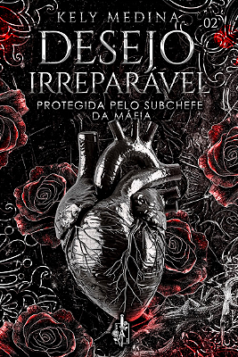 DESEJO IRREPARÁVEL - MARATONA BIENAL 📚