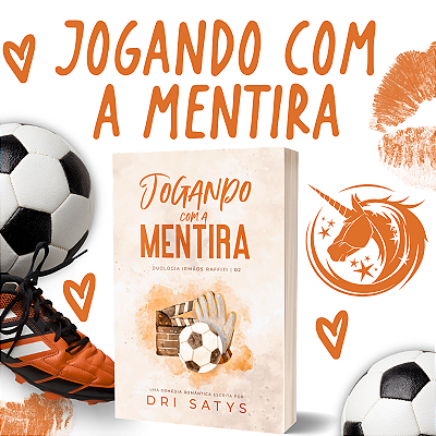 JOGANDO COM A MENTIRA