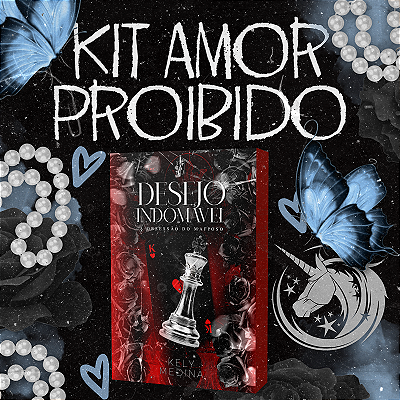 KIT AMOR PROIBIDO