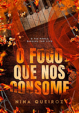 O FOGO QUE NOS CONSOME - CAPA DURA - HALLOWEEN 2026 🎃