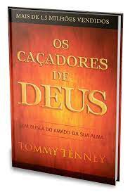 Os caçadores de Deus