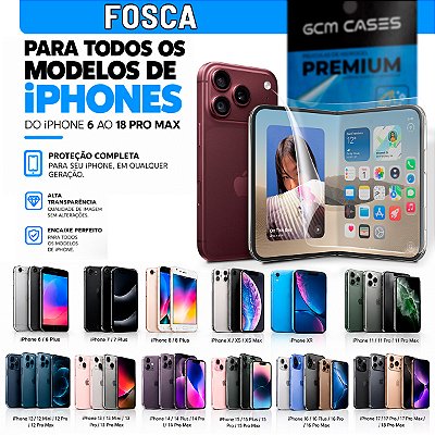 Película Hidrogel para Apple iPhone Todos Modelos Fosca TPU Flexível Premium