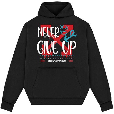 Blusão Blusa de Moletom Canguru Streetwear - Never Give X Up