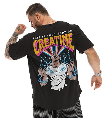Camiseta Oversized Academia Masculina This Is Your Body on Creatine