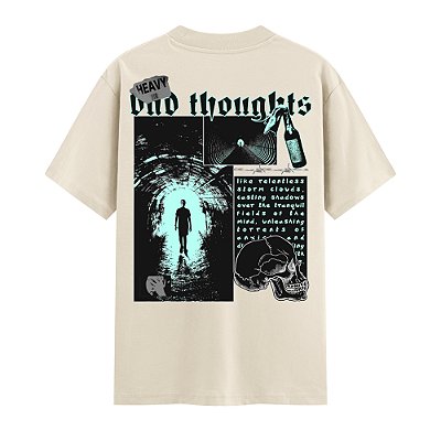 Camiseta Streetwear Masculina 100% Algodão Fio 30.1 - HEAVY BAD THOUGHTS 79