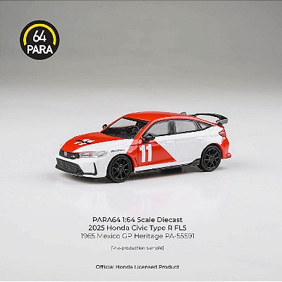 *** PRÉ-VENDA *** Honda Civic Type R FL5 2025 GP México 1965 Heritage 1:64 PARA64 PV12943