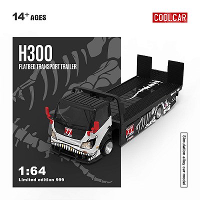 *** PRÉ-VENDA *** H300 Flatbed Transport 1:64 Cool Car PV13007