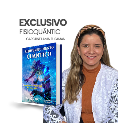 REJUVENESCIMENTO QUÂNTICO: A FONTE DA JUVENTUDE EM SUAS MÃOS