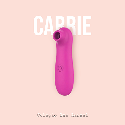 Carrie - Estimulador de clitóris com função de Pulsação (Sucção) - Collab Bea Rangel
