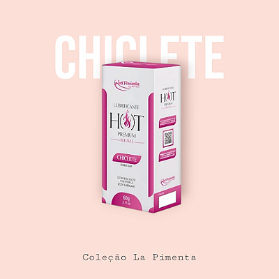 Lubrificante Hot Premium Chiclete