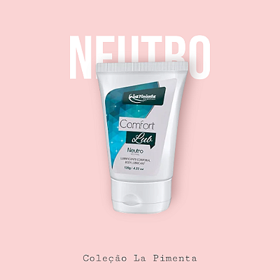 Lubrificante Neutro Comfort Lub