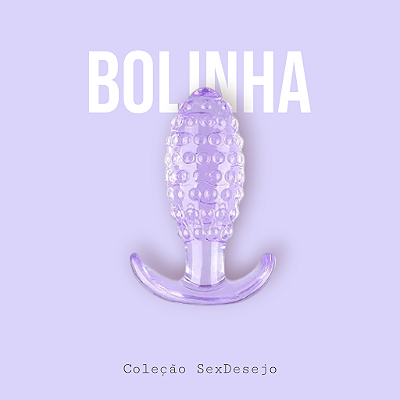 Plug Anal em Silicone / Com Textura de Bolinha - 10,5x3,5cm