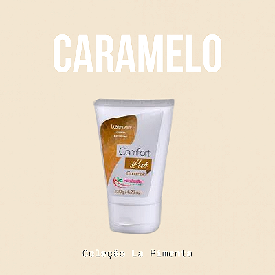 Lubrificante Comfort Lub Beijável Caramelo