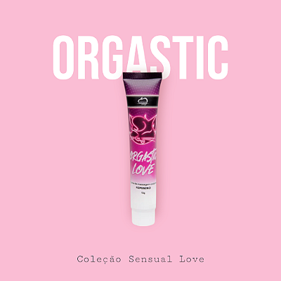 Orgastic Love Gel Excitante Feminino