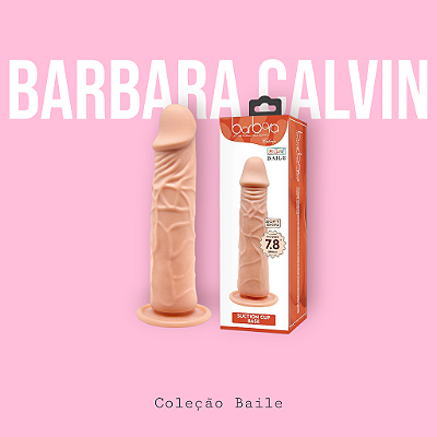 Barbara Calvin - Pênis Realístico com ventosa - 20,0 X 4,2 cm - Baile