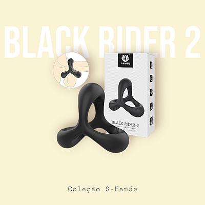 Anel Peniano - Black Rider 2  - S-Hande