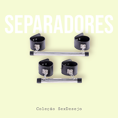 Fetich bondage Kit - Algema Distanciadoras para Braços e Pernas