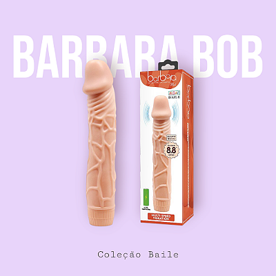 Prótese com Vibração - Barbara Bob - Baile