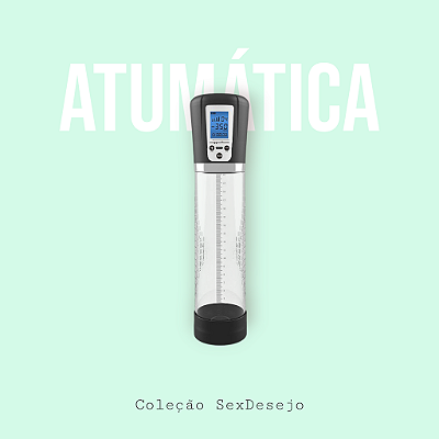Bomba Peniana Automática 2 - Recarregável com Painel em LCD