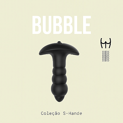 Plug Anal com Vibro- Bubble - S-Hande