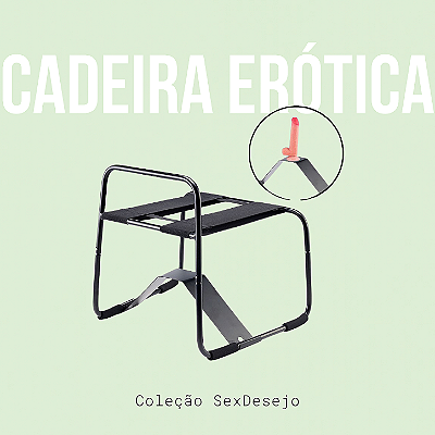 Cadeira Erótica com Apoio de Mão / Suporte Para Pênis com Ventosa