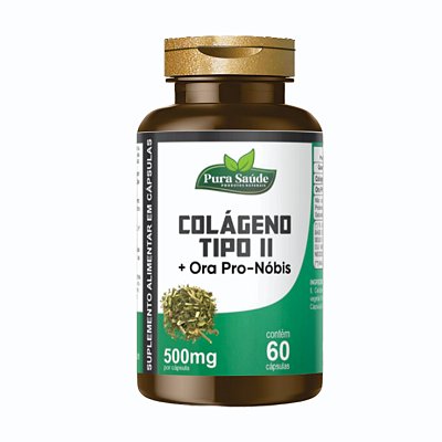 Colágeno tipo ll + Ora pro nobis 60 cápsulas 500mg - Pura Saúde