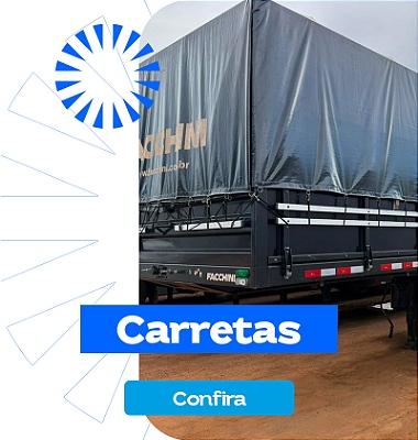 Confira nossas Carretas!
