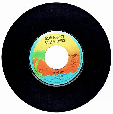 BOB MARLEY & THE WAILERS - IS THIS LOVE /  CRISIS