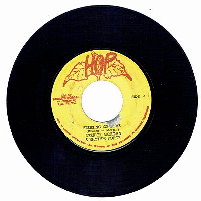 DERRICK MORGAN - BLESSING OF LOVE / NOW WE KNOW