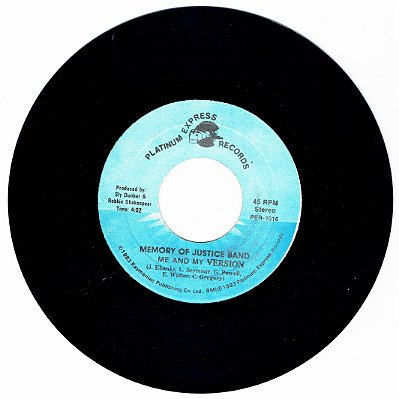 MEMORY OF JUSTICE BAND - ME AND MY CREW