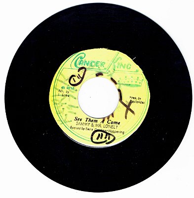 SAMMY & MR LONELY - SEE THEM A COME