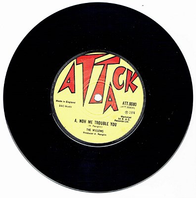 THE WILLOWS - A NOH ME TROUBLE YOU