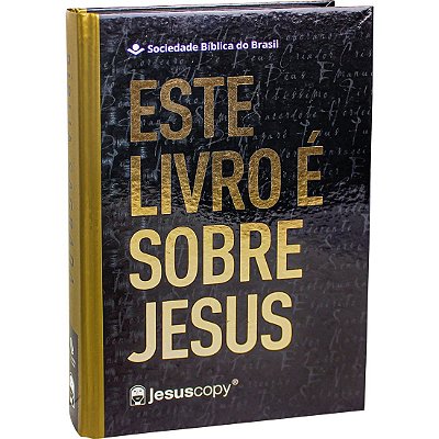Bíblia Sagrada JesusCopy - Letra Grande - NAA - Capa Dura - Este Livro É Sobre Jesus