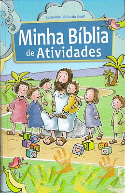 Minha Bíblia de Atividades - NTLH - Infantil