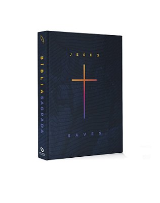 Bíblia Sagrada - Nova Almeida Atualizada - NAA - Jesus Saves