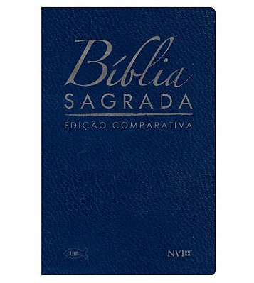 Bíblia Sagrada Comparativa - Revista Corrigida e NVI  - Letra Extra Gigante - Azul