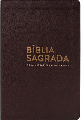 Bíblia Sagrada Nova Versão Transformadora - NVT - Capa Luxo Marrom