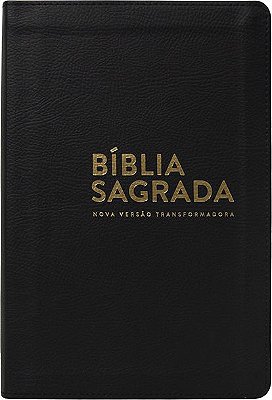 Bíblia Sagrada Nova Versão Transformadora - NVT - Capa Luxo Preta