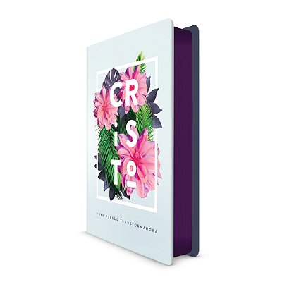 Bíblia Sagrada NVT - Cristo Flores Tropicais - Letra Normal (Borda Redonda e Lateral Pintada)