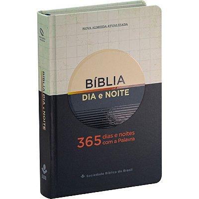 Bíblia Dia e Noite – 365 dias e noites com a Palavra - NAA - Branca e Azul