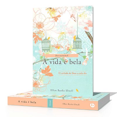 A Vida é Bela - Devocional - Brochura