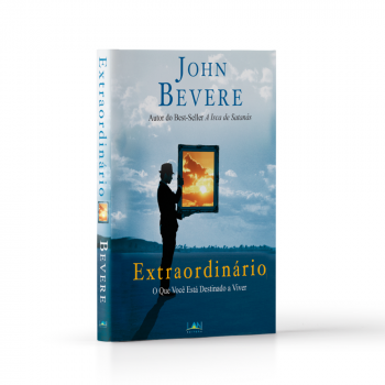 Extraordinário - John Bevere