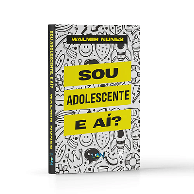 Sou Adolescente, e aí? - Walmir Nunes