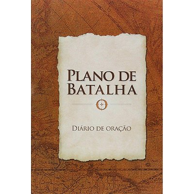 Plano de Batalha - Diário | Stephen Kendrick
