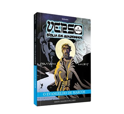 VERSO A VERSO - A BÍBLIA EM QUADRINHOS - MARCOS
