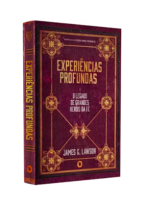 Experiências Profundas | James G. Lawson