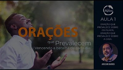 CURSO-ORAÇÕES QUE PREVALECEM