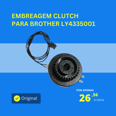 Embreagem Clutch para Brother LY4335001 original