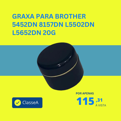 Graxa para Brother 5452dn 8157dn L5502dn L5652dn 20g ClasseA
