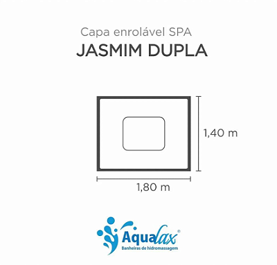 Capa SPA Jasmin Dupla Aqualax